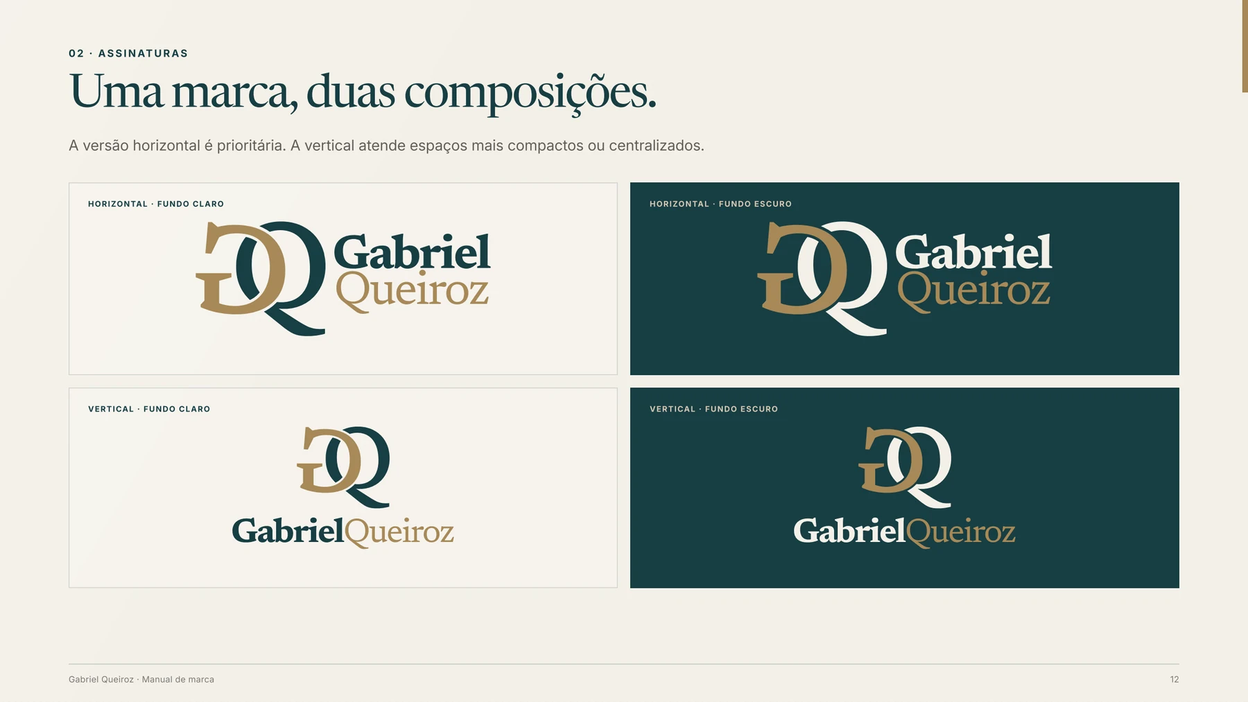 Assinaturas horizontais e verticais de Gabriel Queiroz em fundos claros e escuros